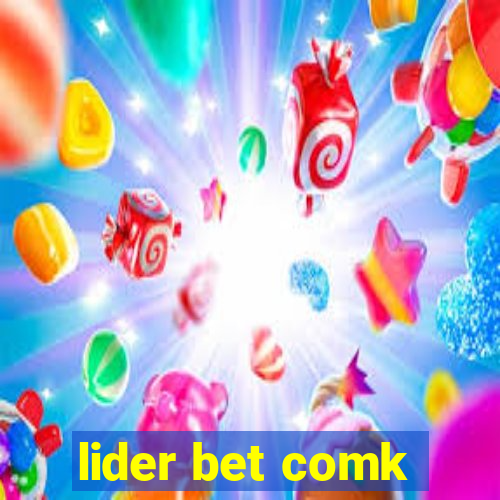 lider bet comk